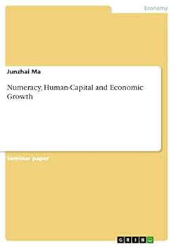 Paperback Numeracy, Human-Capital and Economic Growth Book
