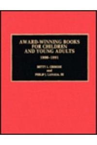 Award-Winning Books for Children and Young Adults, 1990-1991      Hardcover – January 1, 1993