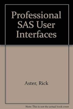 Paperback Professional Sas User Interfaces Book