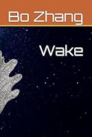 Wake B0F5QV9QT4 Book Cover