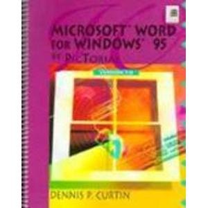 Microsoft Word 7.0 by PicTorial (Pictorial Series/Dennis P. Curtin)
