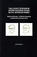 All I Want To Know Is Where I'm Going To Die So I'll Never Go There 1681840480 Book Cover