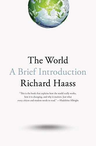 The World: A Brief Introduction The World: A Brief Introduction