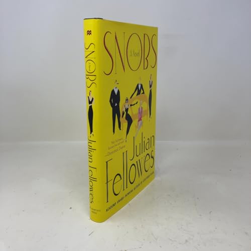 Snobs 0312336926 Book Cover