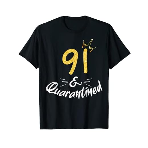 91 Y Cuarentena Regalo de la reina del cumpleaños 91 Camiseta