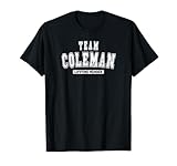 Team COLEMAN Lifetime Member Family Last Name T-Shirt