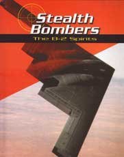 Used Book in Good Condition Stealth Bombers: The B-2 Spirits