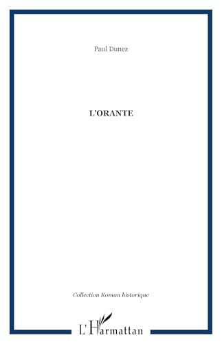  L\'orante (French Edition)