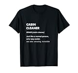 Esta divertida camiseta de limpieza de cabina es el regalo perfecto de Navidad o cumpleaños para hombres y mujeres.