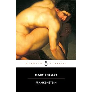Frankenstein: Or the Modern Prometheus (Penguin Classics)