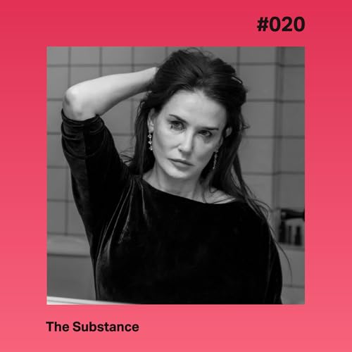#020 - The Substance cover art