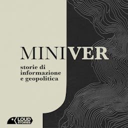 Miniver - Storie di informazione e geopolitica cover art