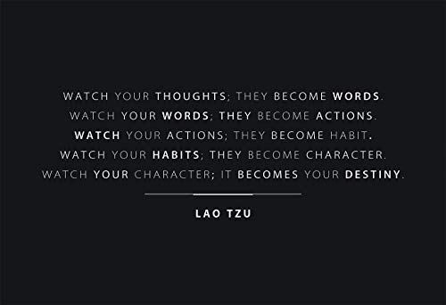 Lao Tzu Quotes Watch Your Thoughts Amazon.com: Lao Tzu Watch Your Thoughts - Motivational Poster - 13X19  Unframed - Perfect Gift Under $20 : Handmade Products