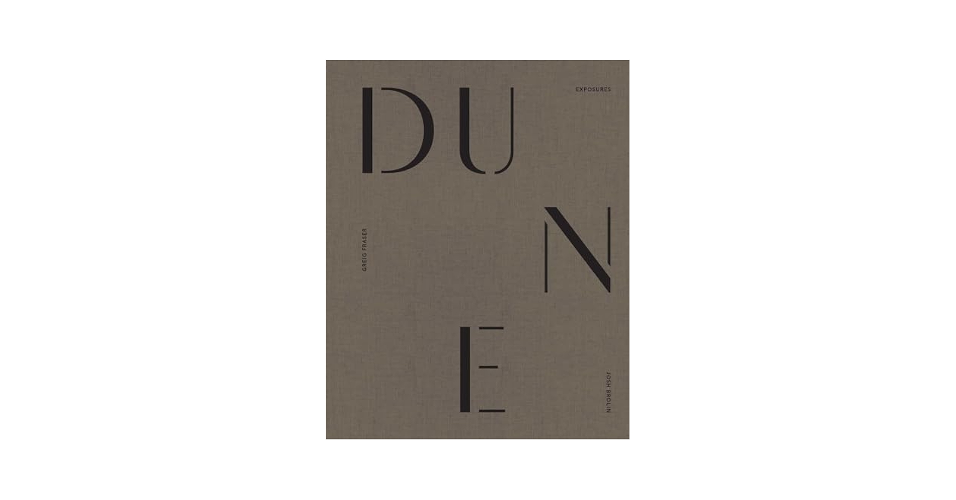 アート・デザイン・音楽 DUNE Greg Fraser EXPOSURES アート・デザイン・音楽 DUNE Greg Fraser EXPOSURES Amazon.com