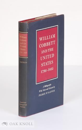 William Cobbett and the United States 1792-1835... [Unknown] B002DT87HE Book Cover