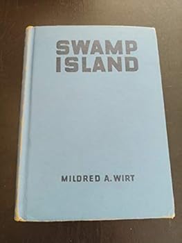 Hardcover Swamp Island [microform] (Penny Parker mystery stories / Mildred A. Wirt) Book