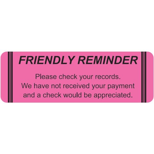 Friendly Reminder Payment Label for Patient Statements, Fluorescent Pink 3" x 1", Permanent Adhesive, 250 Stickers/Box, Doctor Stuff