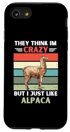 ���B���e�[�W They Think Im Crazy But I Just Like Alpaca Lover �X�}�z�P�[�X iPhone SE (2020) / 7 / 8 �p