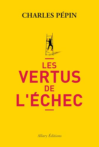 Les vertus de l'échec