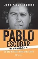 Pablo Escobar em Flagrante (Em Portuguese do Brasil) 9584255681 Book Cover
