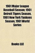1961 MAJOR LEAGUE BASEBALL STANDINGS EXPANDED STANDINGS visual data 8