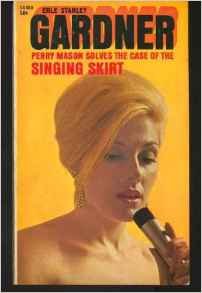 Perry Mason Solves the Case of the Singing Skirt B00WI1OP82 Book Cover