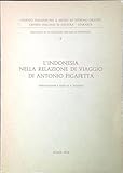L'Indonesia nella relazione di viaggio di Antonio Pigafetta.