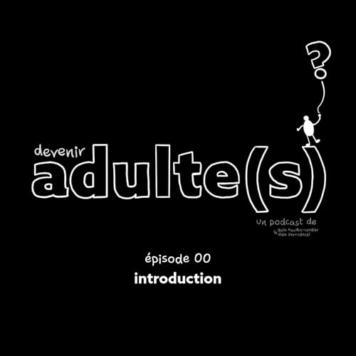 épisode 00 - introduction