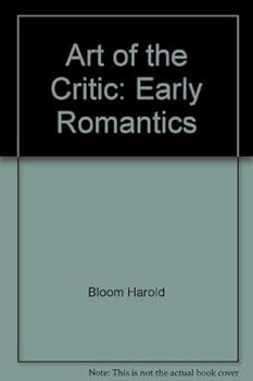 Hardcover Art of the Critic, Vol. 5: Early Romantics Book