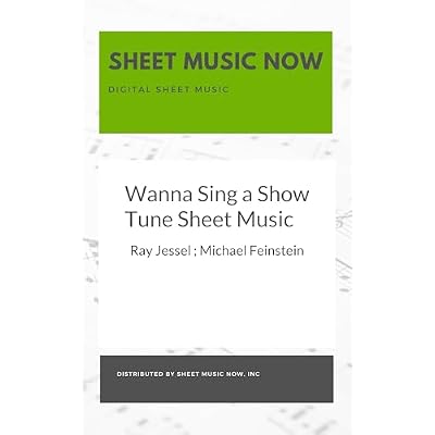 Wanna Sing a Show Tune Sheet Music
