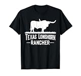 texas longhorn rancher - mucca longhorn per allevatore di bestiame maglietta