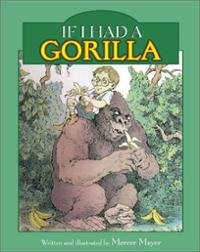 If I Had a Gorilla 143951190X Book Cover