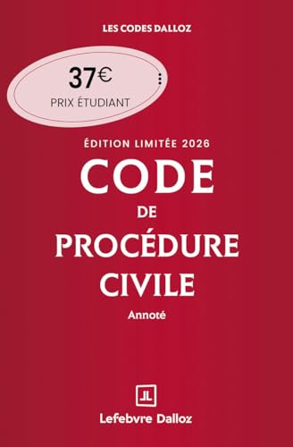 Code de procédure civile 2026 annoté. Édition limitée. 117e éd.