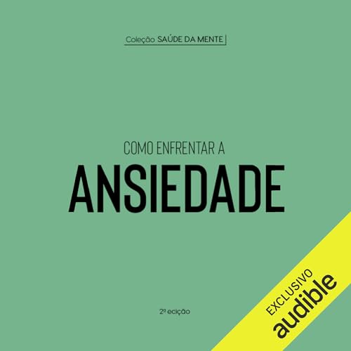 Page de couverture de Como enfrentar a ansiedade