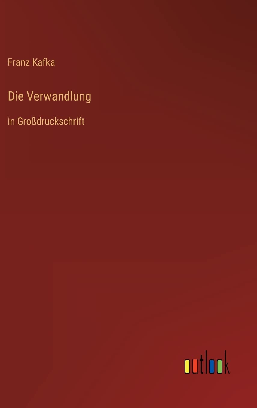 Die Verwandlung: in Großdruckschrift