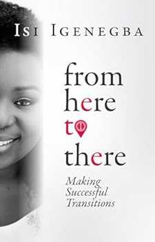 Paperback From Here to There: Making Successful Transitions Book