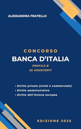 Concorso manuale Banca d'Italia 2025: 25 Assistenti