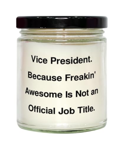 Generic Vice President. Because Freakin' Awesome is Not an. Scent Candle, Vice President Present from Friends, Funny for Colleagues, 9oz, White