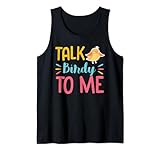 Photo Gallery birdwatching divertente bird lover talk birdie to me design canotta Photo Gallery birdwatching divertente bird lover talk birdie to me design canotta