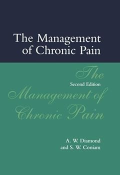 Hardcover The Management of Chronic Pain Book