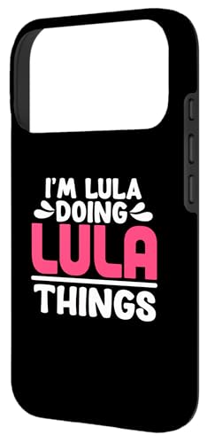 Image of Personalized First Name I'm Lula Doing Lula Things Case for iPhone 17 Pro