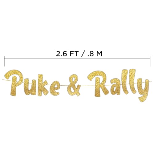 Image of Pre-Strung Puke & Rally Gold Glitter Banner - Funny Bachelorette Party Decorations for Her - Party Supplies, Favors and Gifts