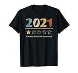 Photo Gallery 2021 very bad would not recommend maglietta Photo Gallery 2021 very bad would not recommend maglietta