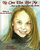 No One Else Like Me 1934615609 Book Cover
