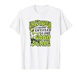 It's halloween, everyone's entitled to one good scare - T-Shirt