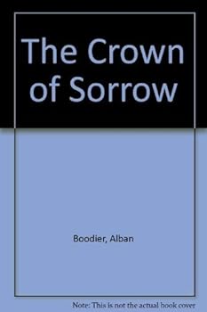 Paperback The Crown of Sorrow Book