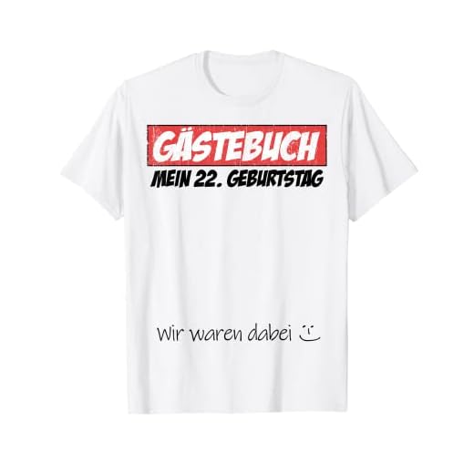 22 cumpleaños para mujer y hombre, libro de visitas 22 años 2000 regalo Camiseta
