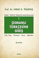 Osmanli Turkcesine Giris 1 (Turkish Edition) 9757368695 Book Cover