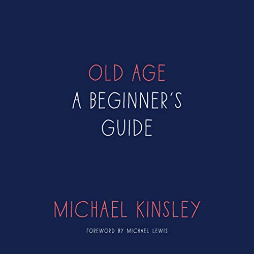 "Old Age" by Michael Kinsley