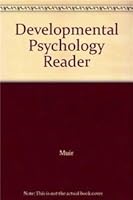 Developmental Psychology Reader 0536582734 Book Cover